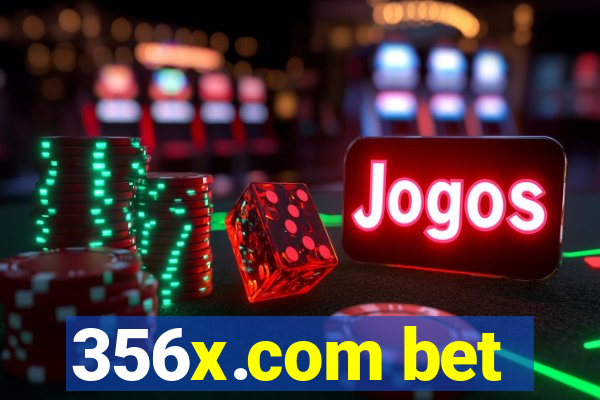 356x.com bet